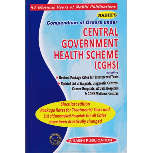 Nabhi's Compendium of Orders Under Central Government Health Scheme (CGHS) 2023